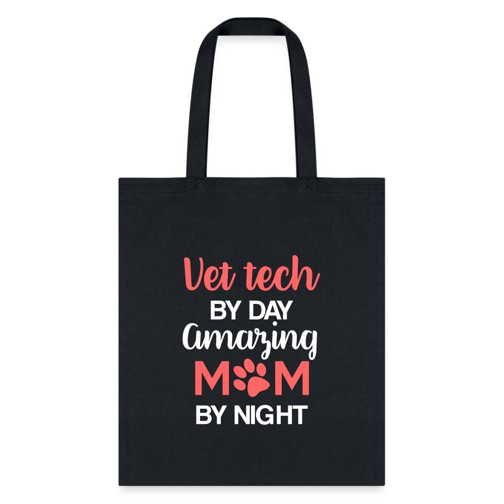 Vet Tech by Day Amazing Mom by Night Tote Bag - Cotton Canvas Veterinary Technician Mom Gift
