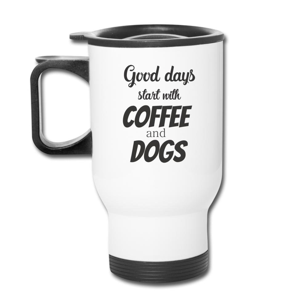 Good Days Start with Coffee and Dogs 14oz Veterinary Travel Mug Stainless Steel