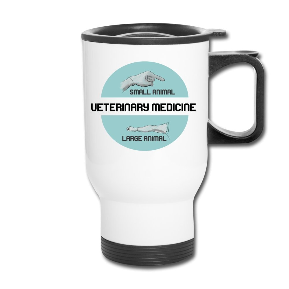 Small & Big Animal Veterinary Medicine Joke 14oz Stainless Steel Travel Mug