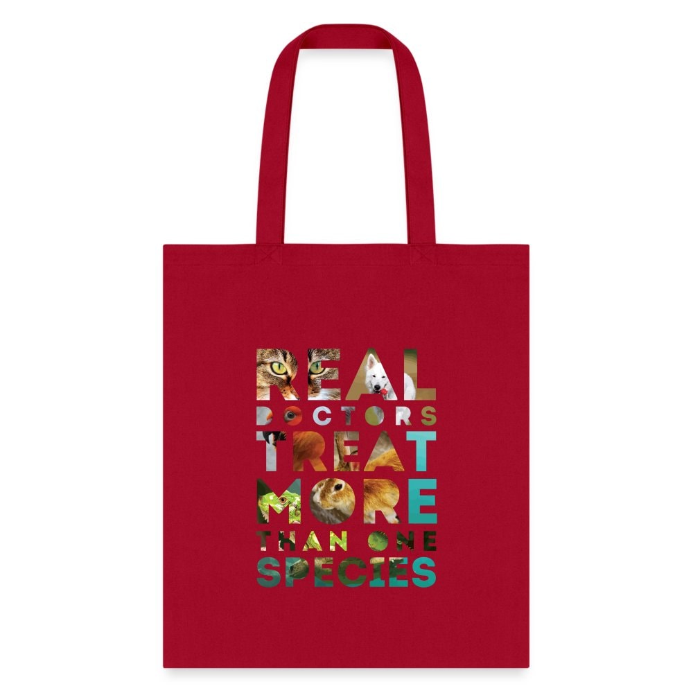 Veterinarian Real Doctors Treat More Than One Species Cotton Tote Bag