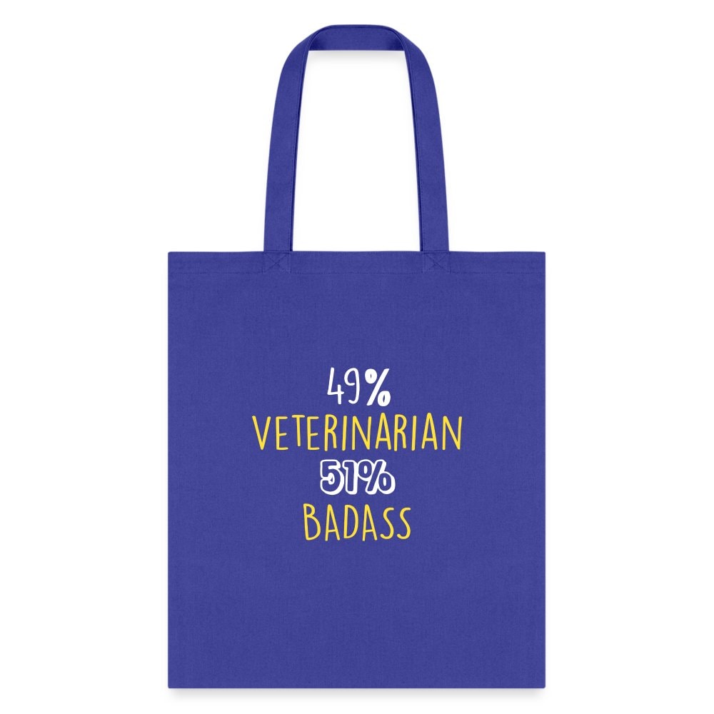 49% Veterinarian 51% Badass Cotton Tote Bag - Durable Canvas Graphic Print